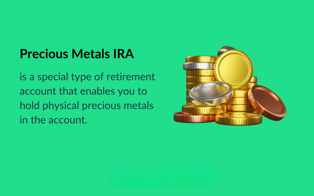 what is a precious metals ira